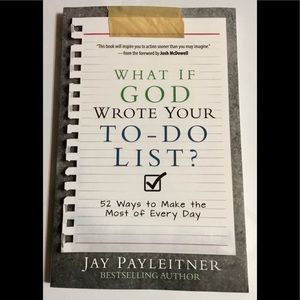 What If GOD Wrote your To-Do List Book